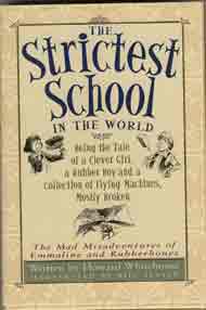 The Strictest School in the World